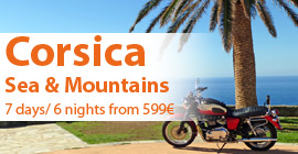 Corsica by motorbike Sea & Mountains